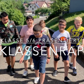 Der Klassenrap der Klasse 5/6 a Der Klassenrap der Klasse 5/6 a
